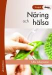Näring och hälsa, Ulla Johansson 91-44-04198-5