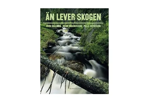 Än Lever Skogen